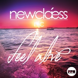 Newclaess - Feel Alive (Klaas Edit)