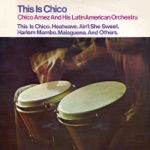 Chico Arnez & His Latin American Orchestra - Yashmak