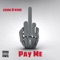F*ck You Pay Me - Young H Wood lyrics
