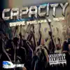 Capacity (feat. H.M.B. & Truth) - Single album lyrics, reviews, download