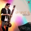 Amanat Ali Medley - Single, 2016
