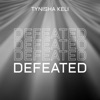 Defeated - Single, 2024