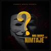 Nimtaje (feat. Chino Kidd) - Single