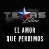 El Amor Que Perdimos - Single