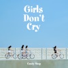 Girls Don't Cry - EP