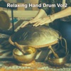 Relaxing Hand Drum, Vol. 2