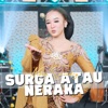 Surga Atau Neraka - Single