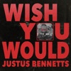 Wish You Would - Single
