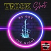 We Got the Night - Single