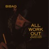 All Work Out - Single