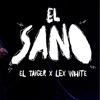 El Taiger - El Sano