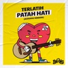 Terlatih Patah Hati (Acoustic Version) - Single