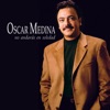 Oscar Medina - La Victoria Es Segura