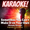 Sometimes You Can't Make It on Your Own (Karaoke Version Originally Performed by U2) - Single