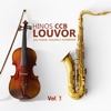 Hinos Ccb de Louvor Sax Tenor Acordeon e Violino, Vol. 3