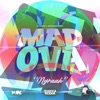 Mad Ova - Single