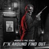 Fuck Around Find Out - Single