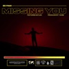 Missing You (feat. Na'ilah) - Single, 2024