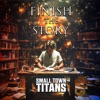 Finish the Story - Single