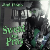 Jimi Fiano - Sweat & Pray
