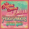 Perdonarte ¿Para Qué? - Single