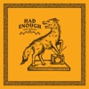 Had Enough - Single