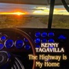 The Highway is My Home - Single