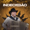 Indecisão - Single