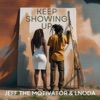 Keep Showing Up - Single