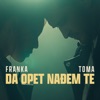 Da Opet Nađem Te - Single