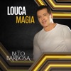 Louca Magia (Remasterizada) - Single