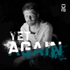 Yet Again - Single