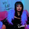 My Bad - Single