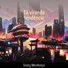 Grazy mendonça - Tá Virando Tendência (Live)