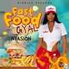 Fast Food Gyal - Single