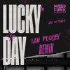 Lucky Day (Ian Pooley Remix) - Single