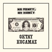 Oktay Kocamaz - Keep on Baby