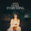 I Feel Everything - EP