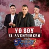 Yo Soy El Aventurero - Single