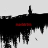 Maelström - EP