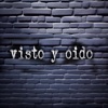 VISTO Y OIDO (Extended Versions)