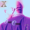 Over Come - Single