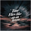 Time Flies Like an Arrow - EP