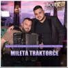 Mileta Traktorce - Single