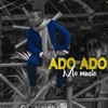 Ado Ado - Single