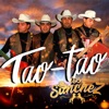 Los Sanchez - Tao Tao