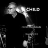 I'm On the Outside(Looking In) - Single