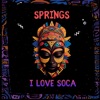 I Love Soca - Single