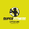 Little Lies (Workout Mix) - Single