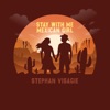 Stay With Me Mexican Girl - Single